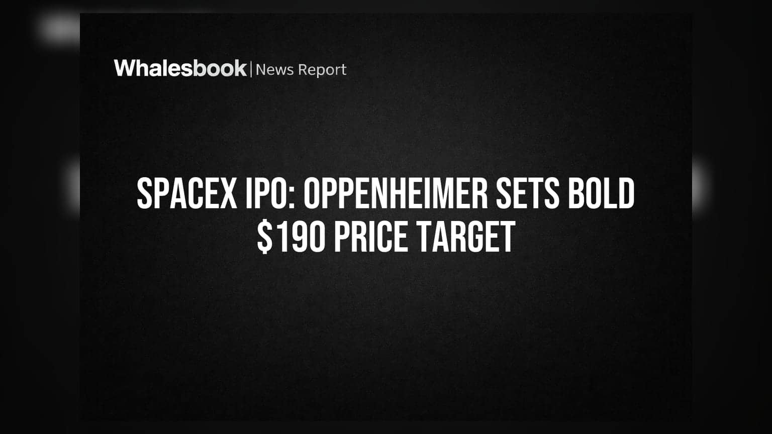 SpaceX IPO: Oppenheimer चा मोठा दावा! शेअरची किंमत **$190** पर्यंत जाण्याची शक्यता