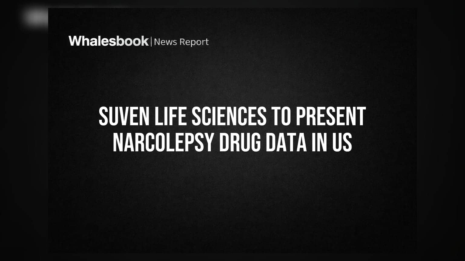 Suven Life Sciences: अमेरिका में नार्कोलेप्सी दवा पर डेटा पेश करेगी कंपनी, जानें निवेशकों के लिए क्या है खास
