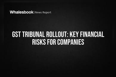 GST Tribunal Rollout: Key Financial Risks For Companies