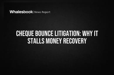 Cheque Bounce Litigation: Why It Stalls Money Recovery