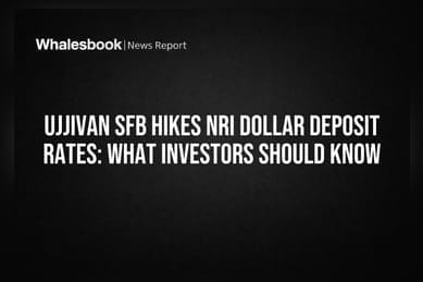 Ujjivan SFB Hikes NRI Dollar Deposit Rates: What Investors Should Know