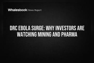 DRC Ebola Surge: Why Investors Are Watching Mining and Pharma