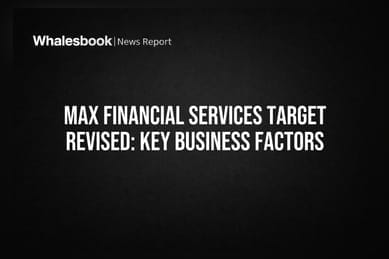 Max Financial Services Target Revised: Key Business Factors