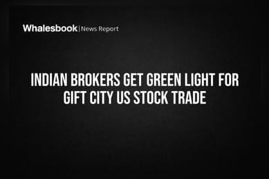 Indian Brokers Get Green Light for GIFT City US Stock Trade