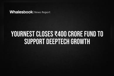 YourNest Closes ₹400 Crore Fund to Support DeepTech Growth