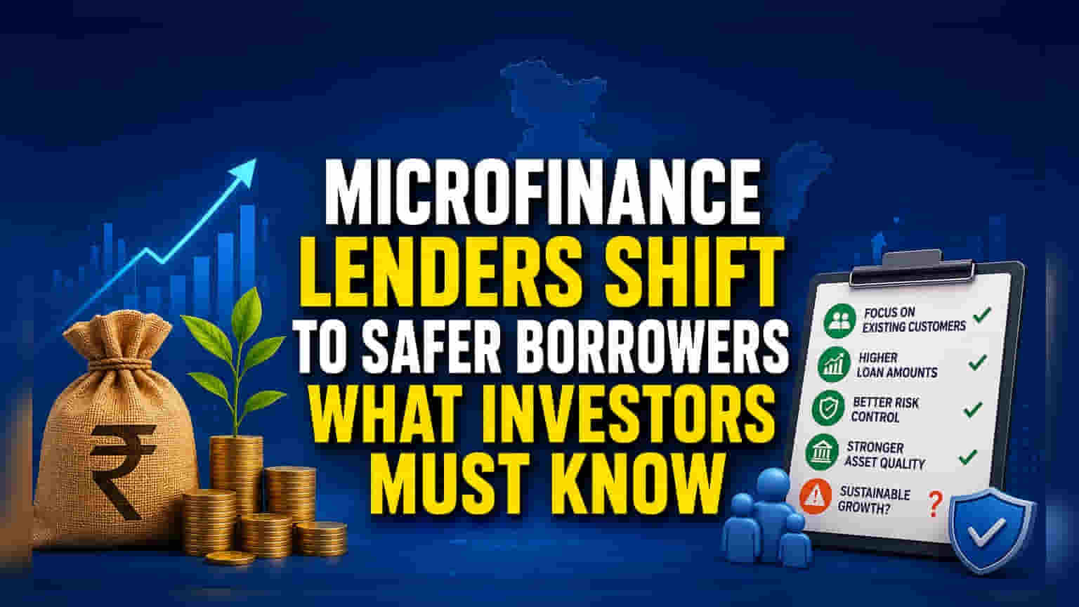 Microfinance Lenders Pivot to Safer Borrowers: What It Means