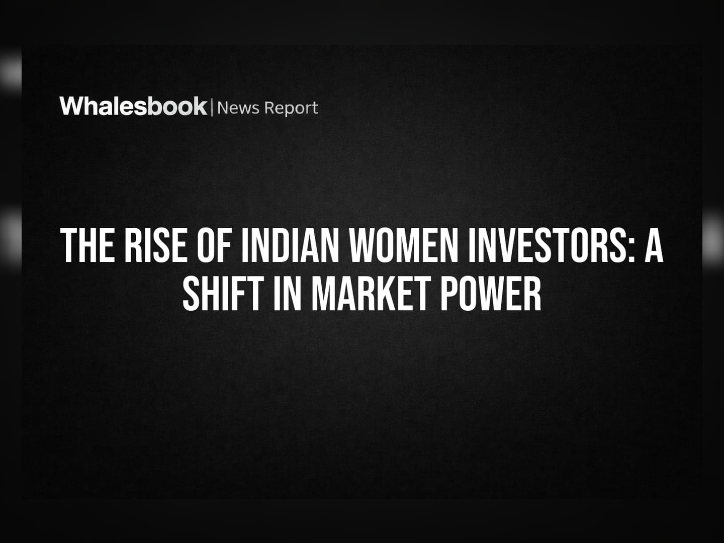 The Rise of Indian Women Investors: A Shift in Market Power