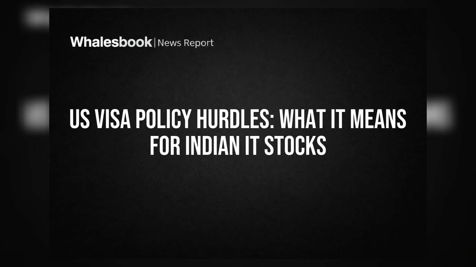US Visa Policy: भारतीय IT स्टॉक्स पर मंडराया खतरा, क्या बढ़ेगी कंपनियों की लागत?