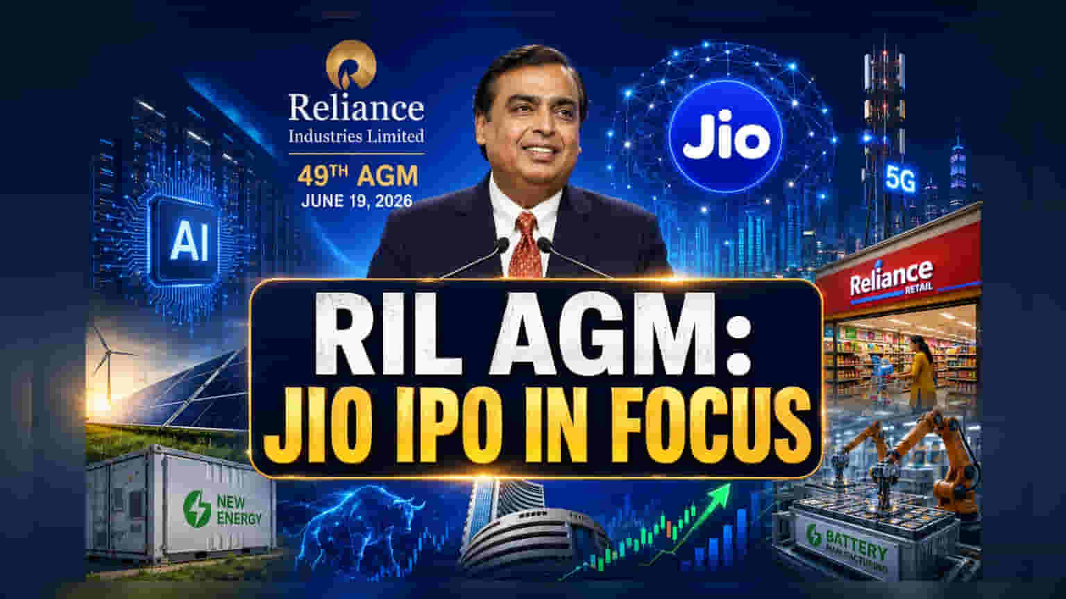 Reliance AGM 2026: Key Takeaways for Investors