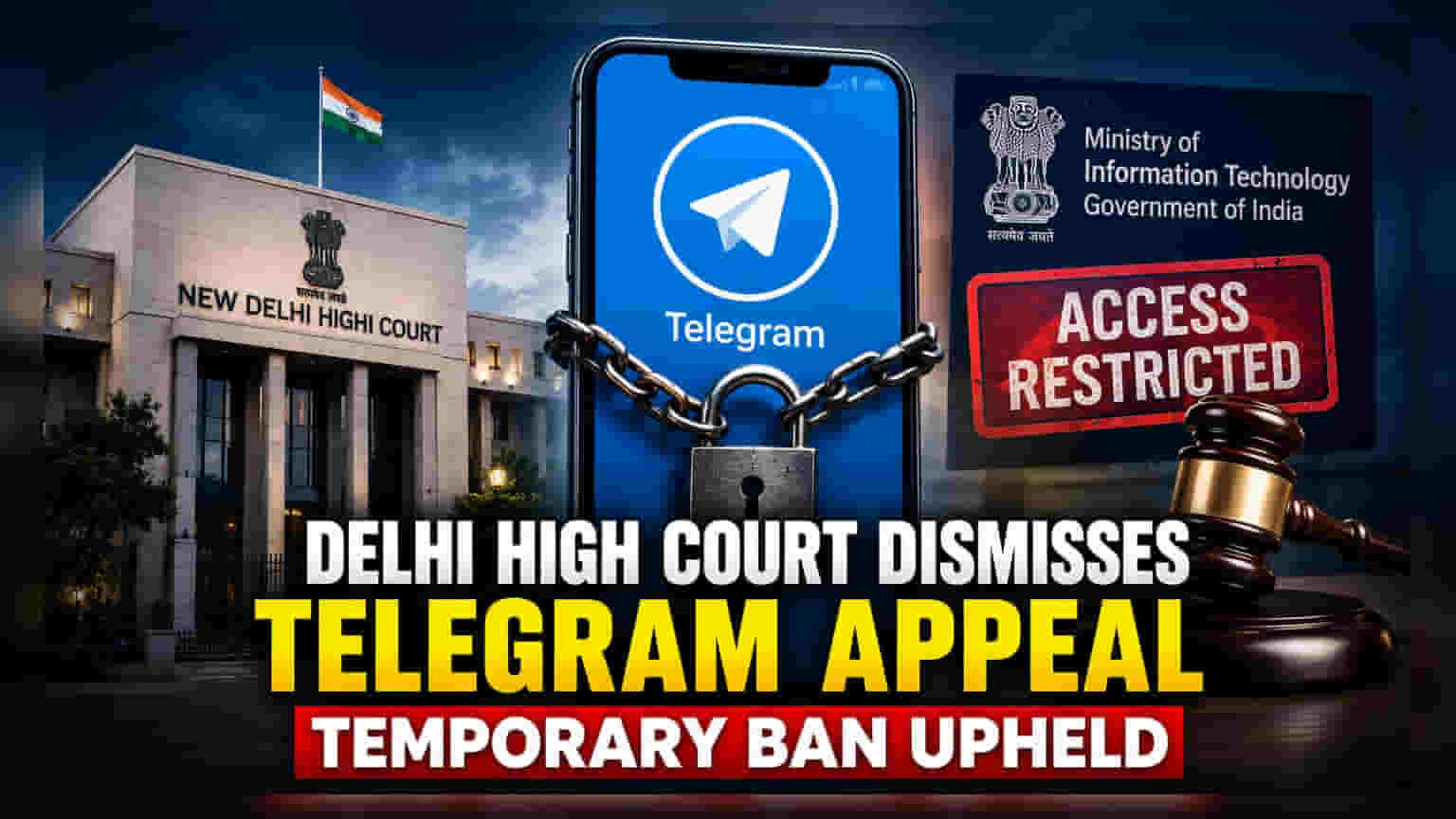 Telegram वर परीक्षा पेपर लीकचा आरोप: दिल्ली हायकोर्टाचा मोठा निर्णय, बंदी कायम