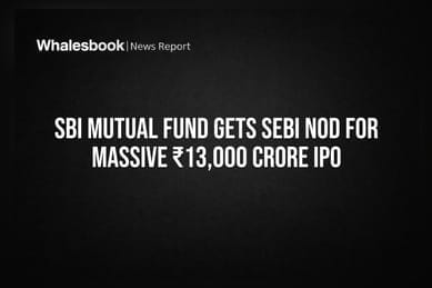 SBI Mutual Fund Gets Sebi Nod for Massive ₹13,000 Crore IPO
