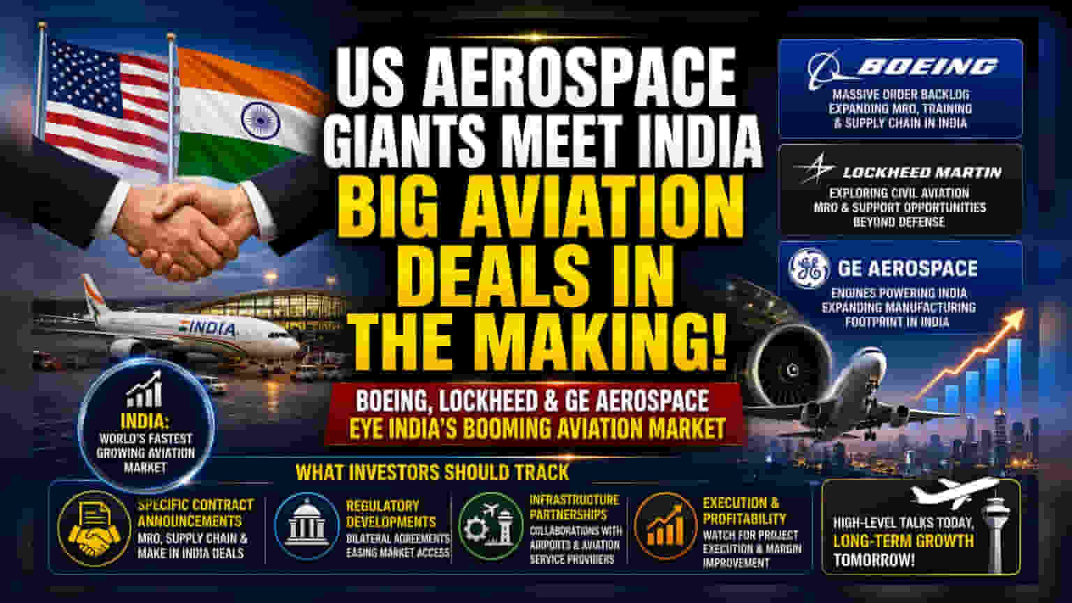Boeing, GE, Lockheed Martin Meet US Officials in India for Aviation Growth