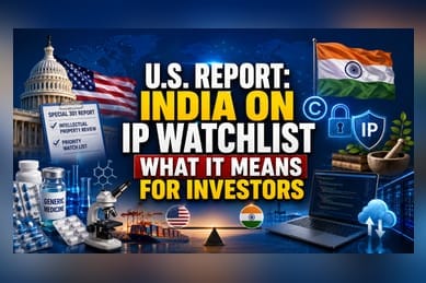 USTR Keeps India on IP Watchlist: What It Means for Pharma and Tech