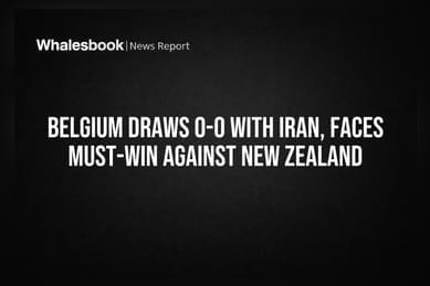 Belgium Draws 0-0 With Iran, Faces Must-Win Against New Zealand
