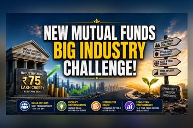 New Mutual Funds Struggle To Gain Assets As Industry Crosses ₹75 Lakh Crore