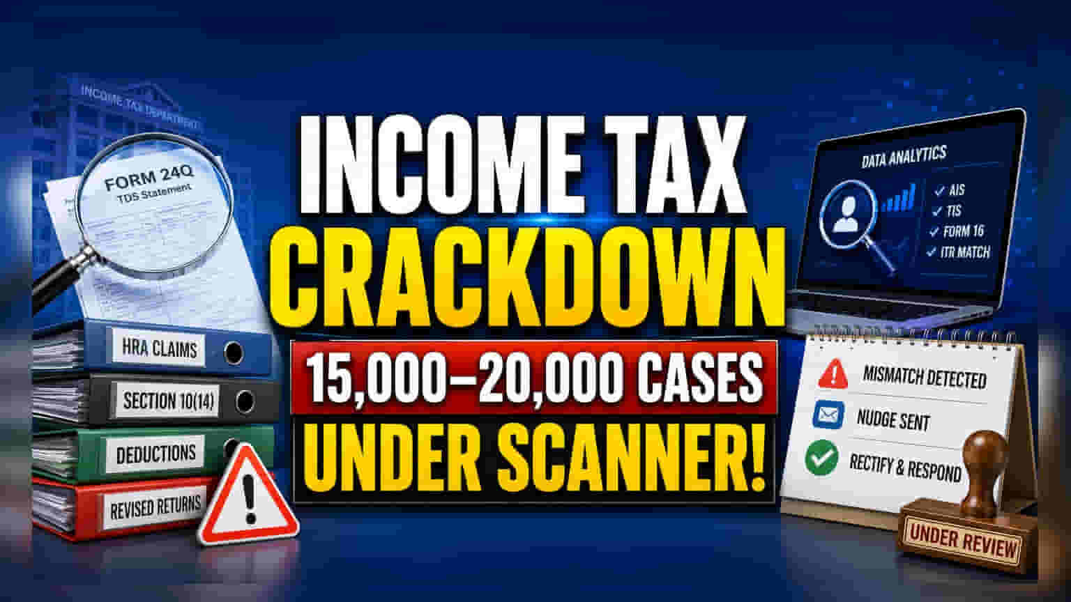 Income Tax Dept Reviews Salary Filings; 20,000 Cases Flagged