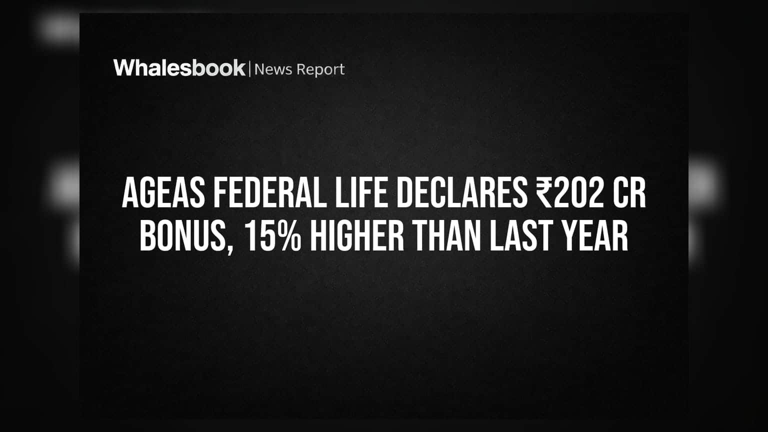 Ageas Federal Life Insurance: ਨਿਵੇਸ਼ਕਾਂ ਦੀ ਹੋਈ ਬੱਲੇ-ਬੱਲੇ! ₹202 ਕਰੋੜ ਦਾ ਰਿਕਾਰਡ ਬੋਨਸ, ਪਿਛਲੇ ਸਾਲ ਨਾਲੋਂ **15%** ਜ਼ਿਆਦਾ