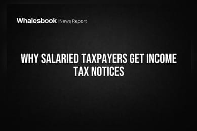 Why Salaried Taxpayers Get Income Tax Notices