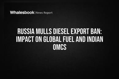 Russia Mulls Diesel Export Ban: Impact On Global Fuel And Indian OMCs