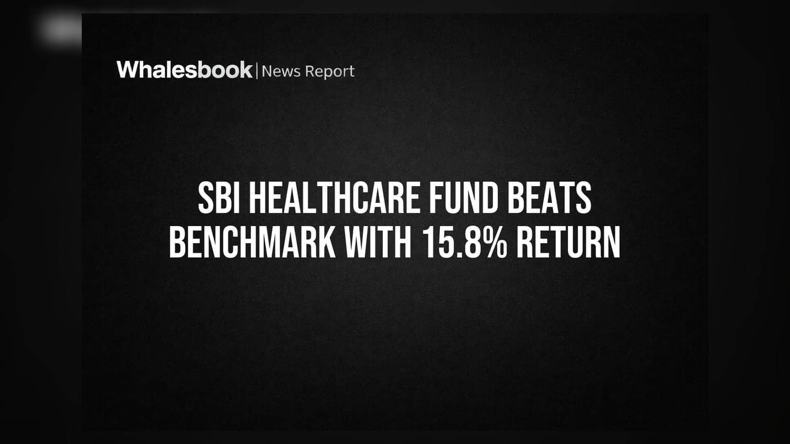 SBI హెల్త్కేర్ ఫండ్ దూకుడు: బెంచ్మార్క్ను అధిగమించి **15.8%** రాబడి!