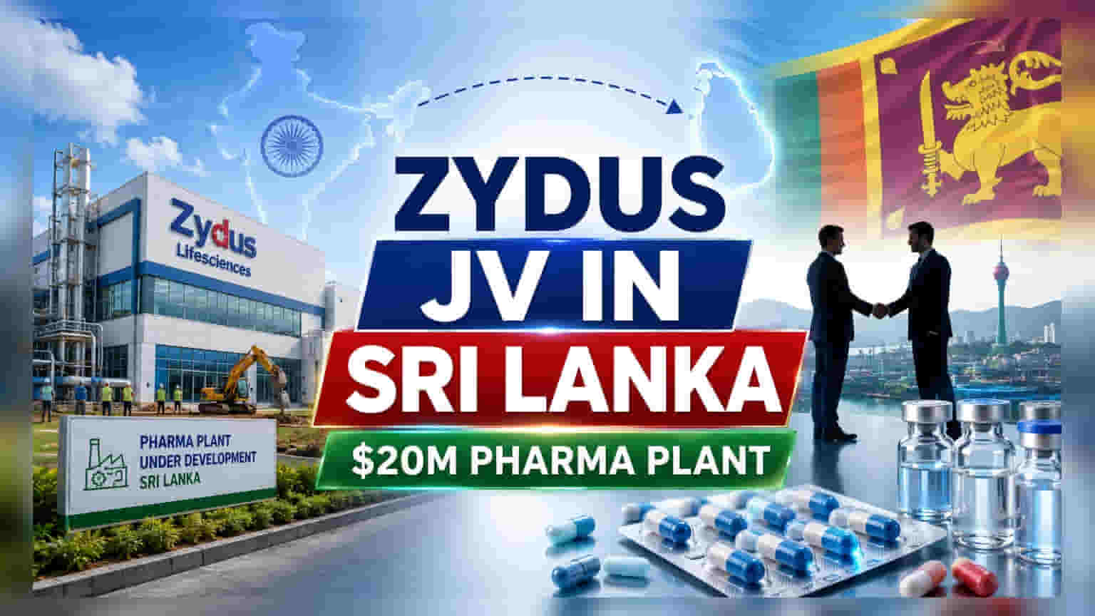 Zydus Lifesciences का श्रीलंका में बड़ा दांव: $5 मिलियन निवेश कर बनाएंगे फार्मा प्लांट