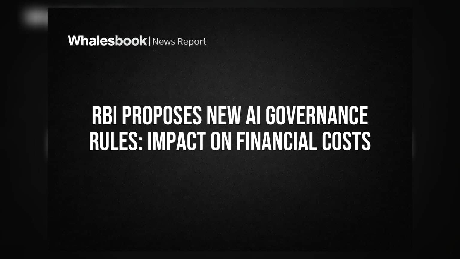 RBI కొత్త AI రూల్స్: బ్యాంకులు, ఫిన్‌టెక్ సంస్థలకు అదనపు భారం తప్పదా?