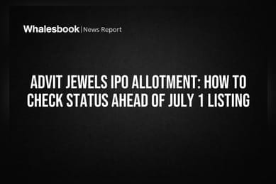 Advit Jewels IPO Allotment: How to Check Status Ahead of July 1 Listing