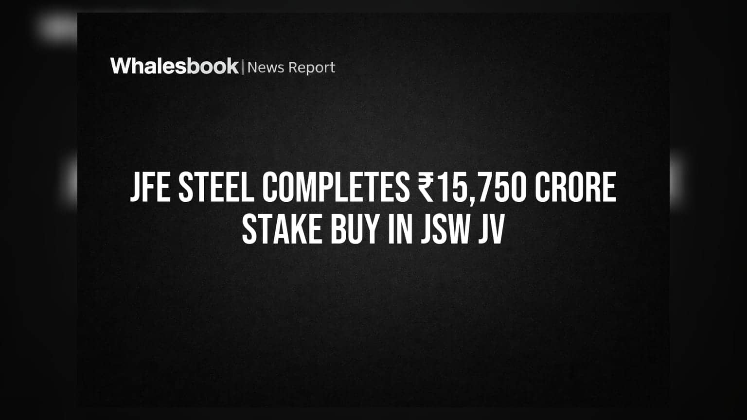 JSW జాయింట్ వెంచర్ లో JFE స్టీల్ భారీ పెట్టుబడి: 50% వాటా ఖరారు!