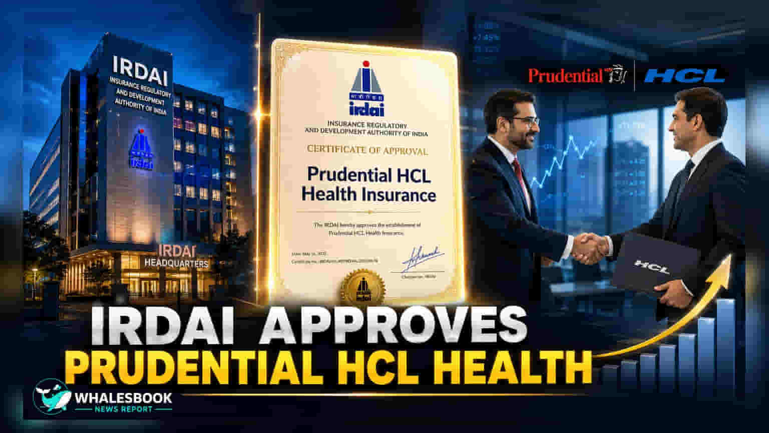 Prudential HCL Health Insurance: IRDAI లైసెన్స్ దక్కింది! ఇన్సూరెన్స్ రంగంలో కొత్త పోటీదారు!
