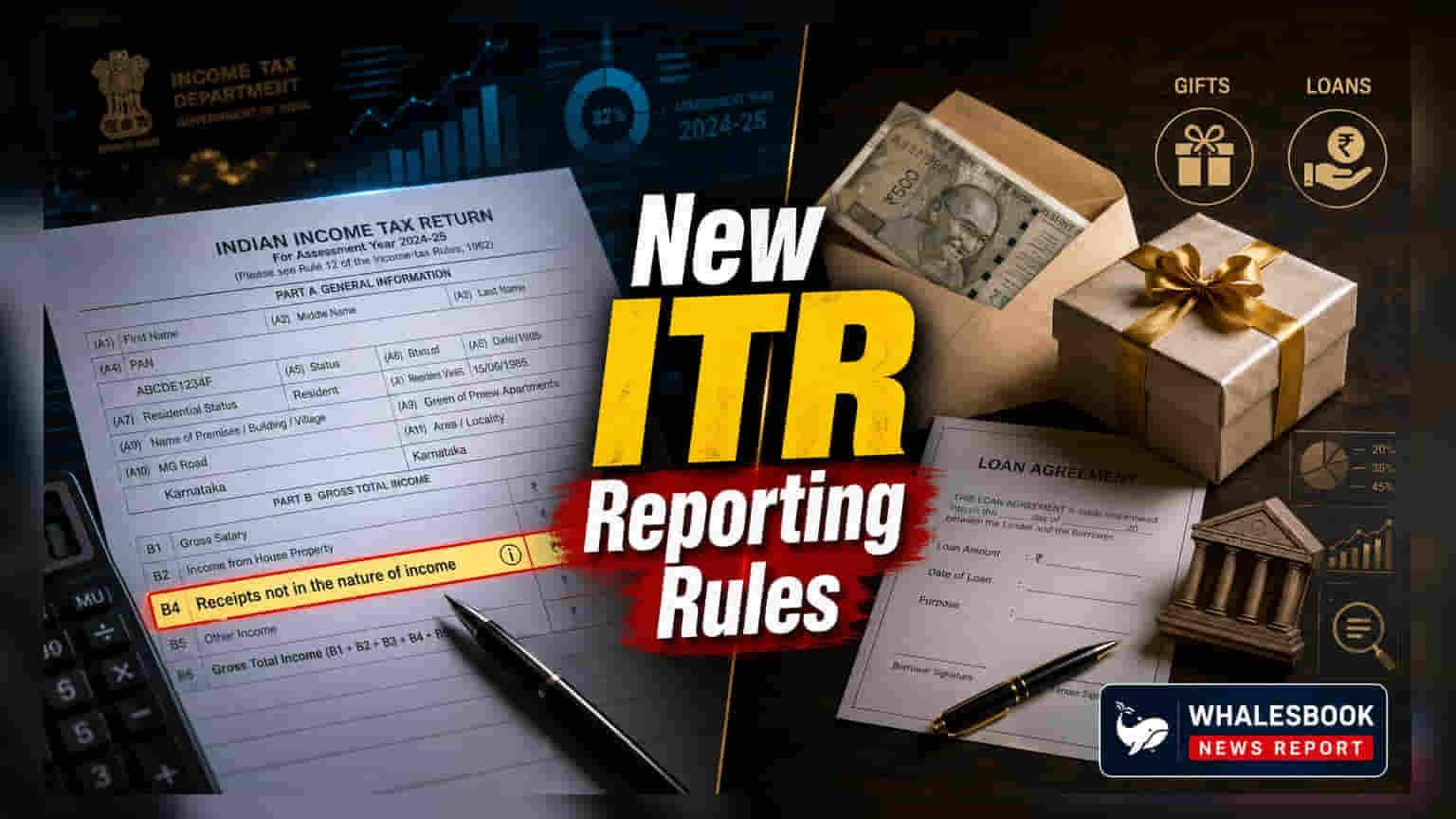 IT વિભાગે AY 2026-27 માટે 'Non-Income Receipts' ઉમેર્યું: હવે લોન, ગિફ્ટ અને કૃષિ જમીનના વેચાણની વિગતો અલગથી દર્શાવો