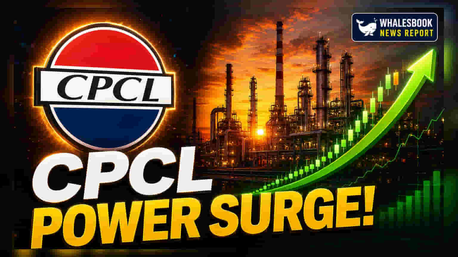 CPCL కి నవరత్న హోదా: పెట్టుబడులకు ఇక IOCL అనుమతి అవసరం లేదు!