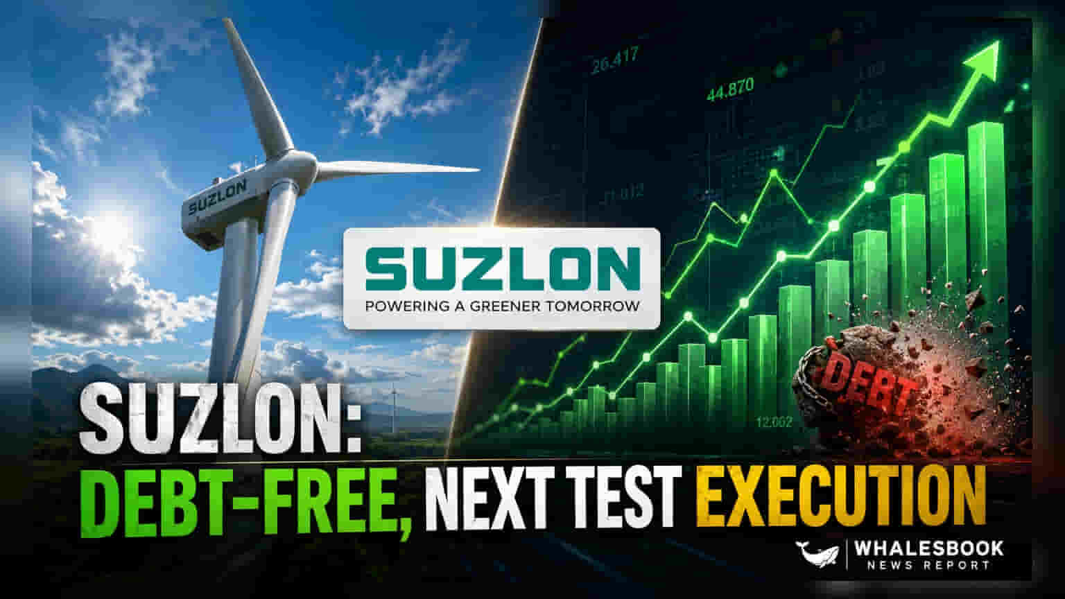 Suzlon Energy Share: कंपनी हुई कर्ज़-मुक्त! निवेशकों के लिए क्या है खास?