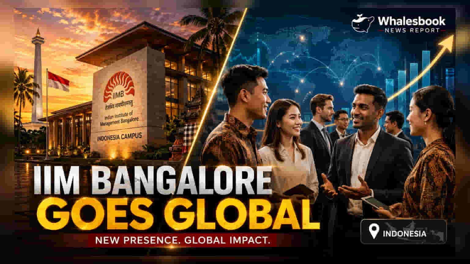 IIM బెంగళూరు చరిత్రలో కొత్త అధ్యాయం: ఇండోనేషియాలో తొలి విదేశీ క్యాంపస్ ఏర్పాటు!