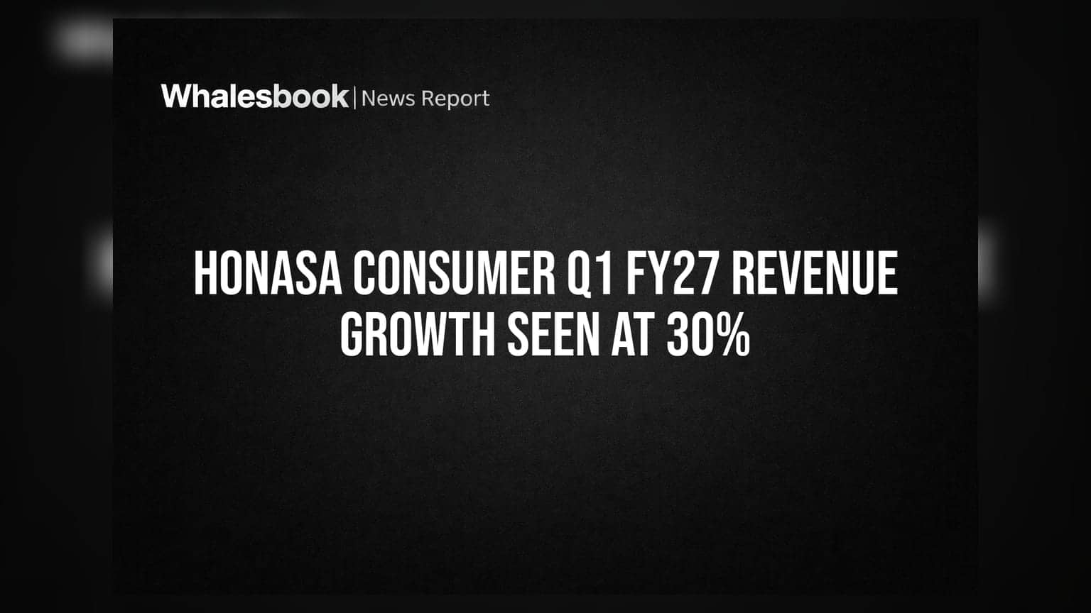 Honasa Consumer: ਮਮਾਅਰਥ (Mamaearth) ਦੀ ਪੇਰੈਂਟ ਕੰਪਨੀ Q1 FY27 ਵਿੱਚ **30%** ਰੈਵੇਨਿਊ ਵਾਧੇ ਦੀ ਉਮੀਦ