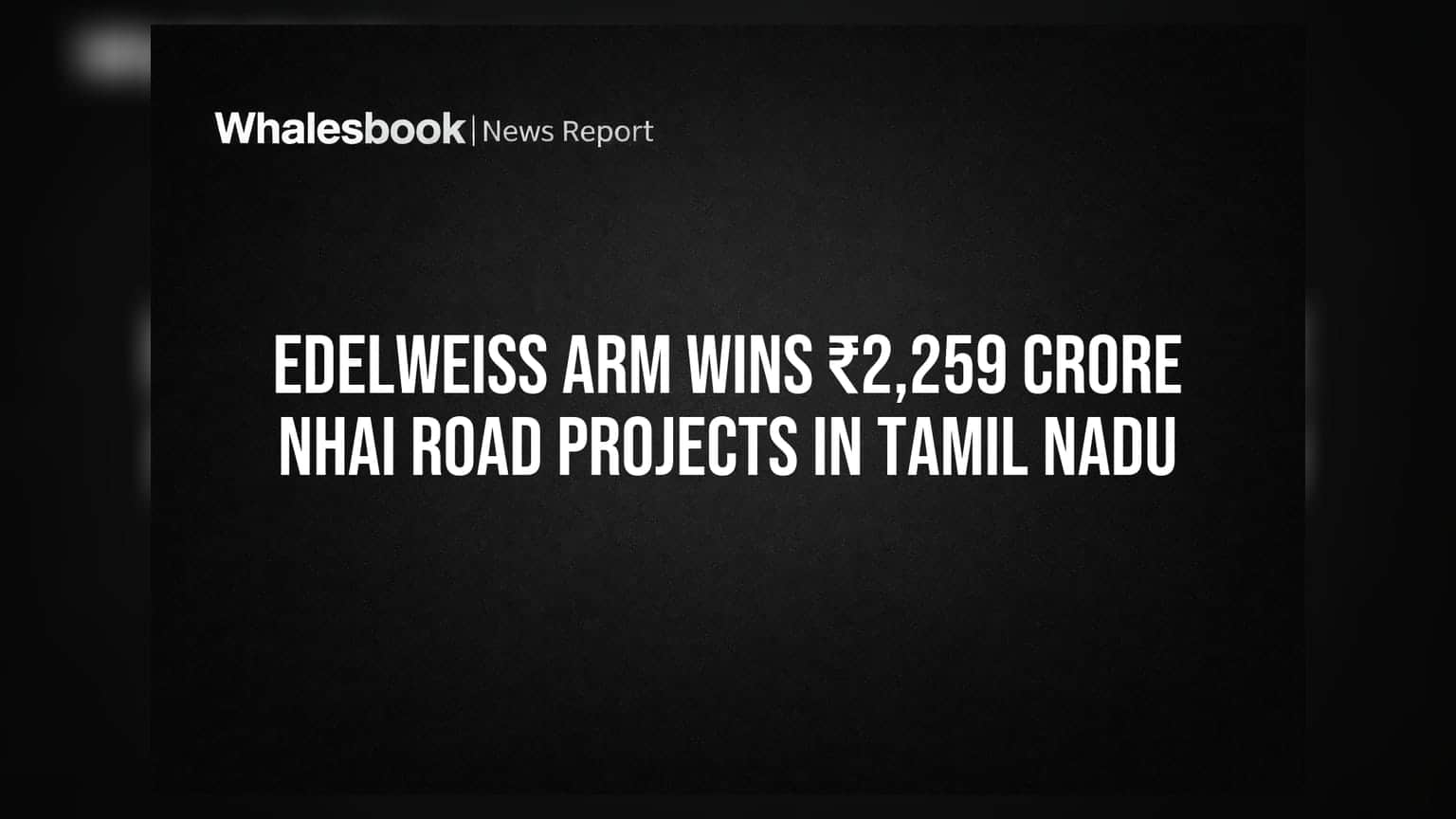 Edelweiss Alternatives: NHAIના ₹2,259 કરોડના પ્રોજેક્ટ્સ મળ્યા, ઇન્ફ્રાસ્ટ્રક્ચર પોર્ટફોલિયોનો વિસ્તાર