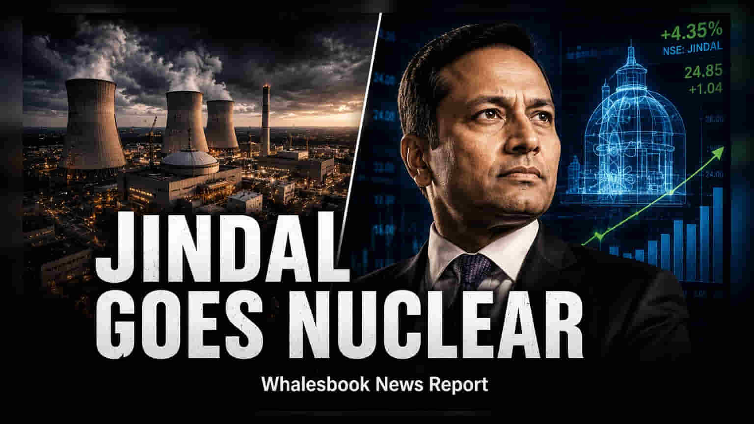 Jindal Group: இந்தியாவின் அணுசக்தி துறையில் நுழையும் ஜே.எஸ்.டபிள்யூ! **18 GW** விரிவாக்க திட்டம்