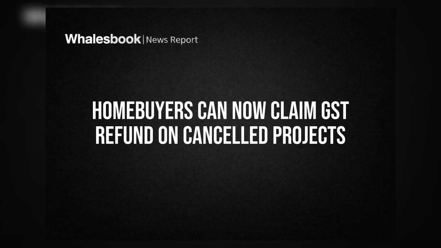 UP Homebuyers માટે ખુશખબર! રદ થયેલા પ્રોજેક્ટ પર GST રિફંડનો દાવો હવે સીધો ટેક્સ વિભાગ પાસેથી