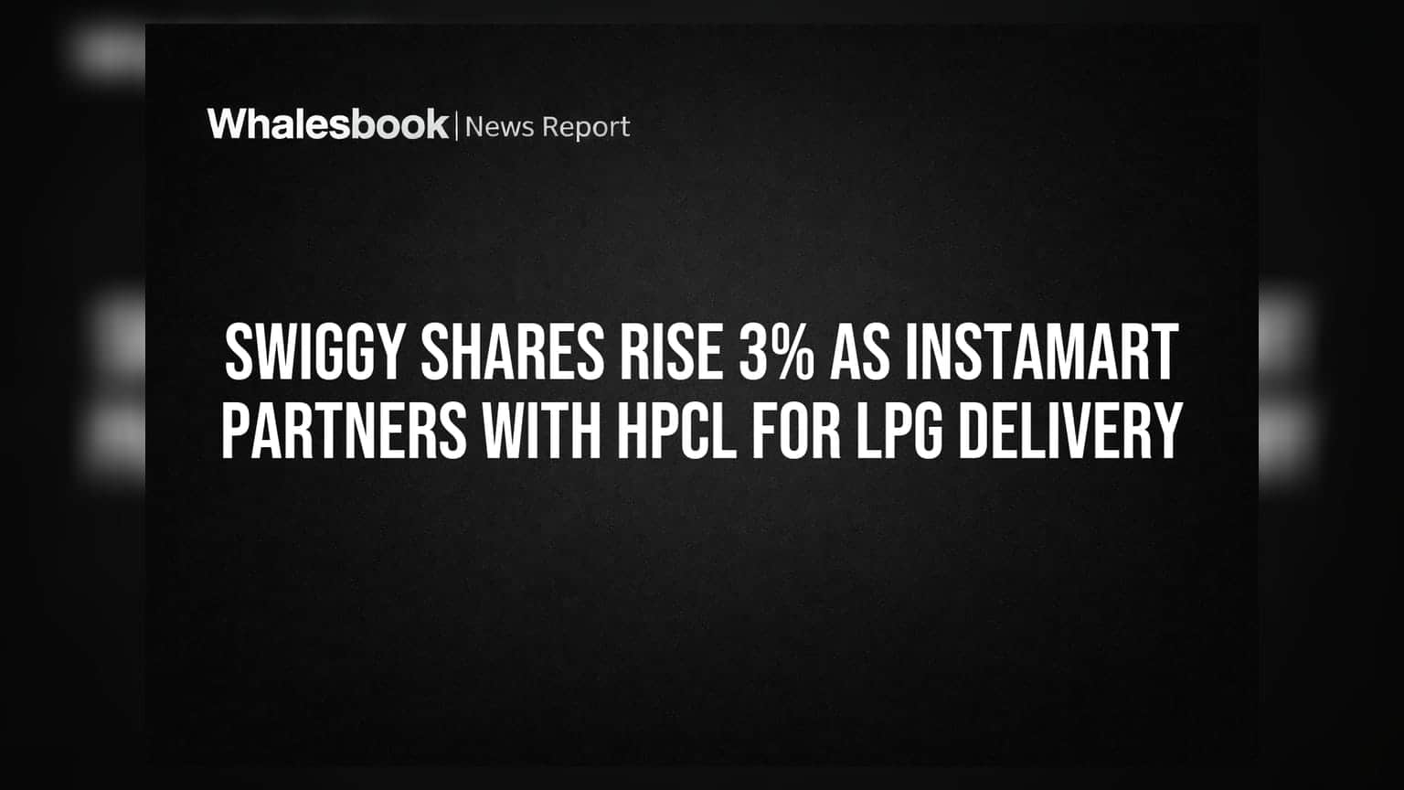 Swiggy Shares: इन्स्टामार्ट आता एचपी गॅस सिलिंडर पोहोचवणार, शेअरमध्ये तेजी