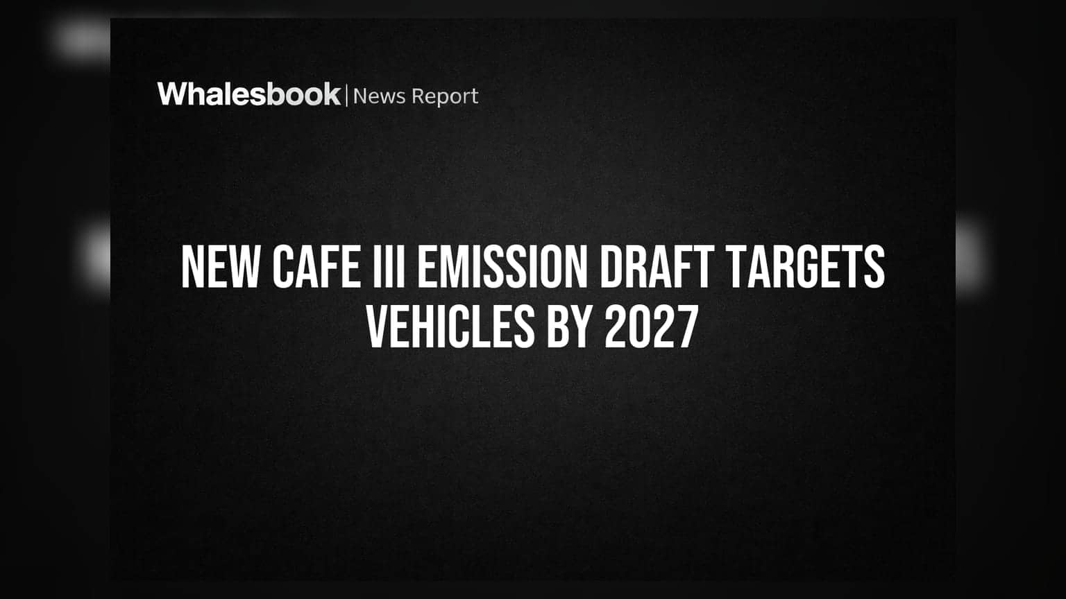வாகன மாசு: 2027 முதல் புதிய CAFE III விதிமுறைகள் அமல்!