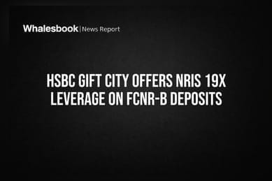 HSBC GIFT City Offers NRIs 19x Leverage on FCNR-B Deposits
