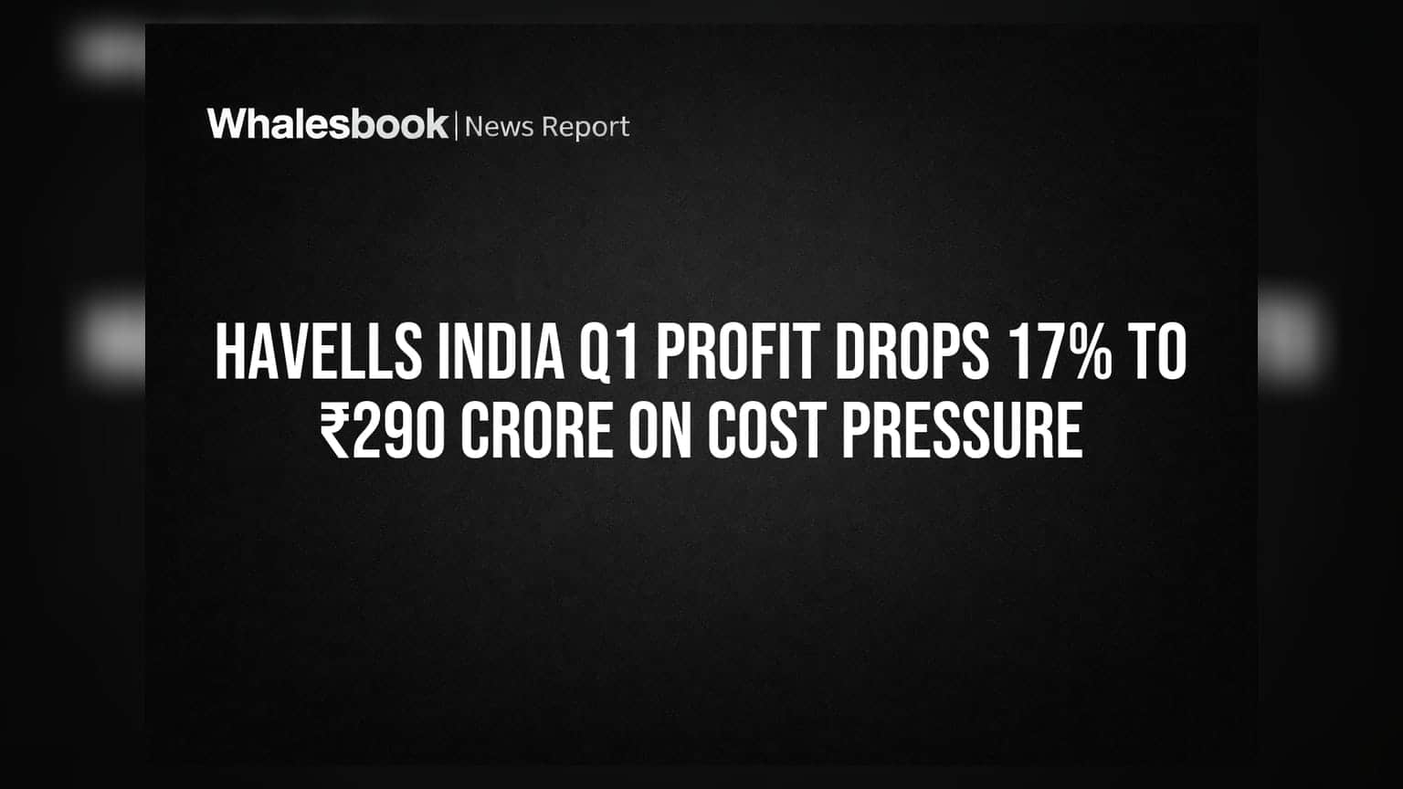 Havells India Share: ખર્ચના બોજ હેઠળ નફામાં ૧૭% નો ઘટાડો, રોકાણકારોની ચિંતા વધી