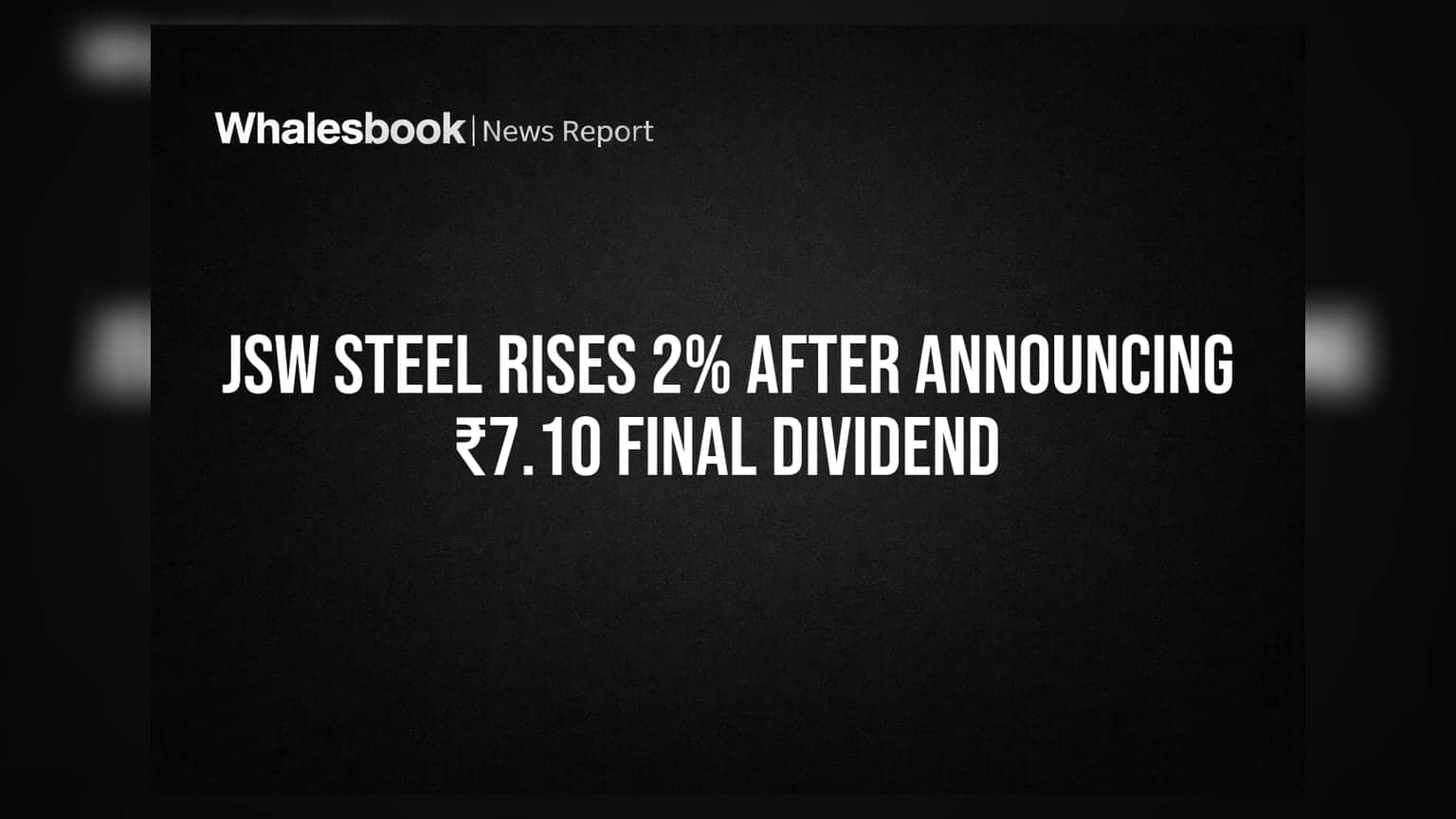 JSW Steel Share Price: ₹7.10 डिव्हिडंडची घोषणा, शेअर तेजीत