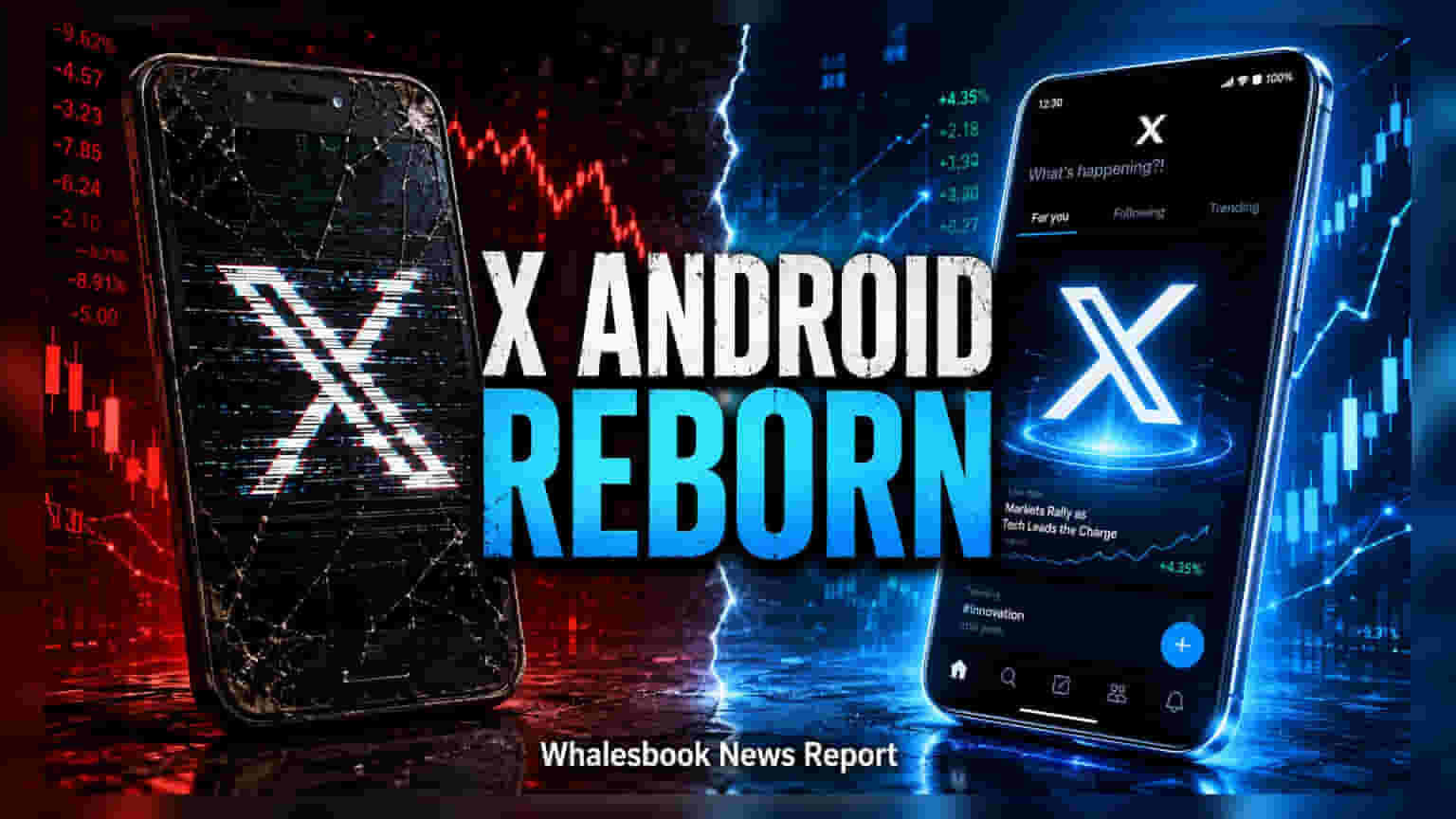 X Launches Rebuilt Android App After Year-Long Overhaul