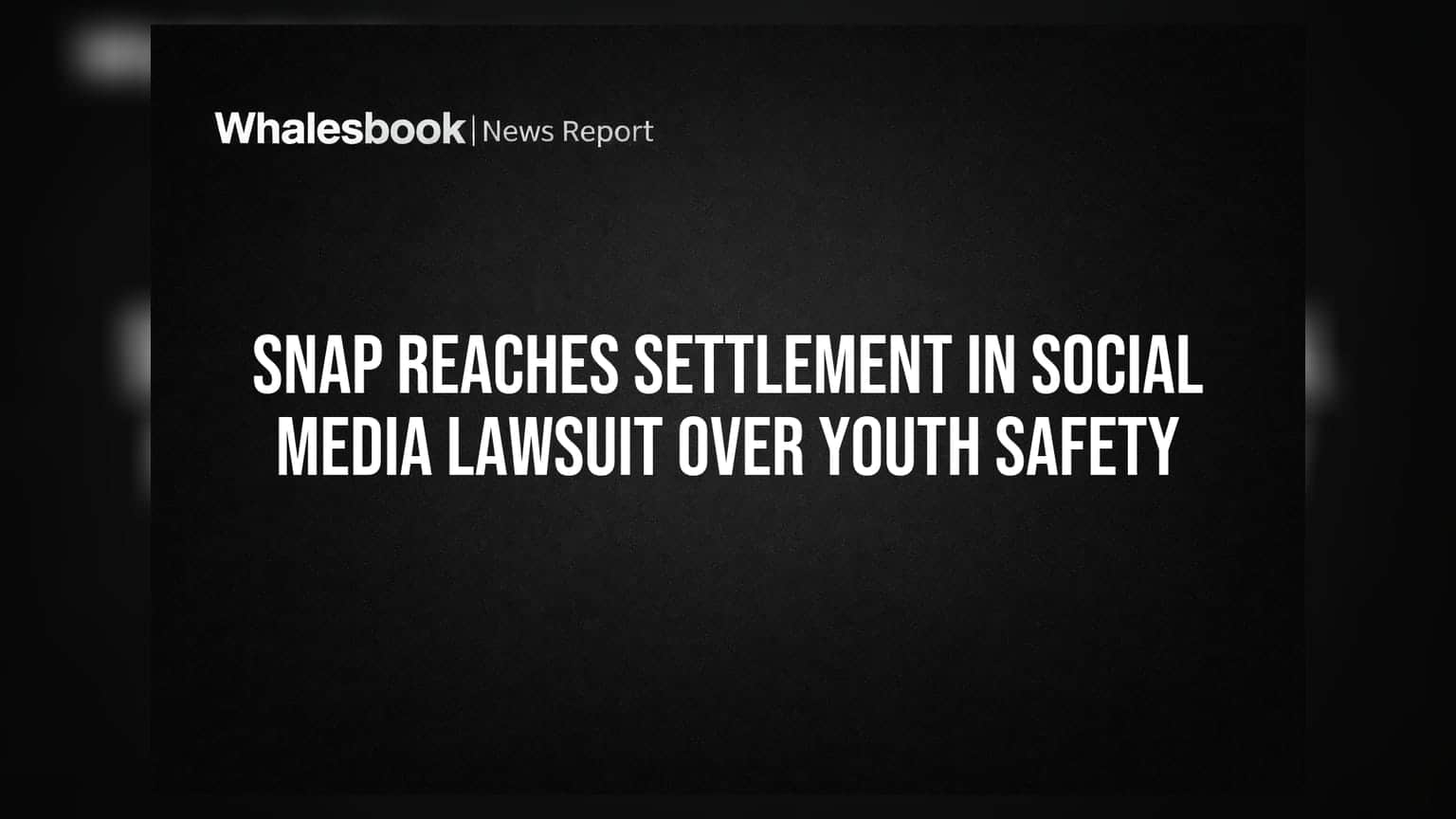 Snap Inc. નો મોટો નિર્ણય: યુવા સુરક્ષા કેસમાં સમાધાન, TikTok અને YouTube પછી હવે Snap પણ...