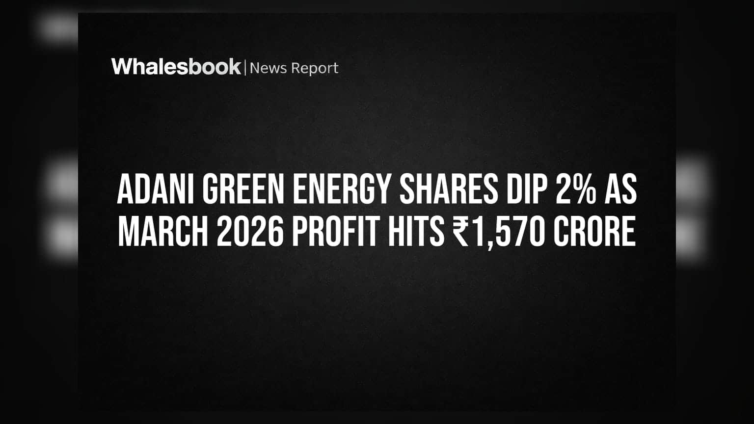 Adani Green Energy Share: निवेशकों को झटका! ₹1,570 करोड़ का प्रॉफिट, फिर भी शेयर **2%** लुढ़का