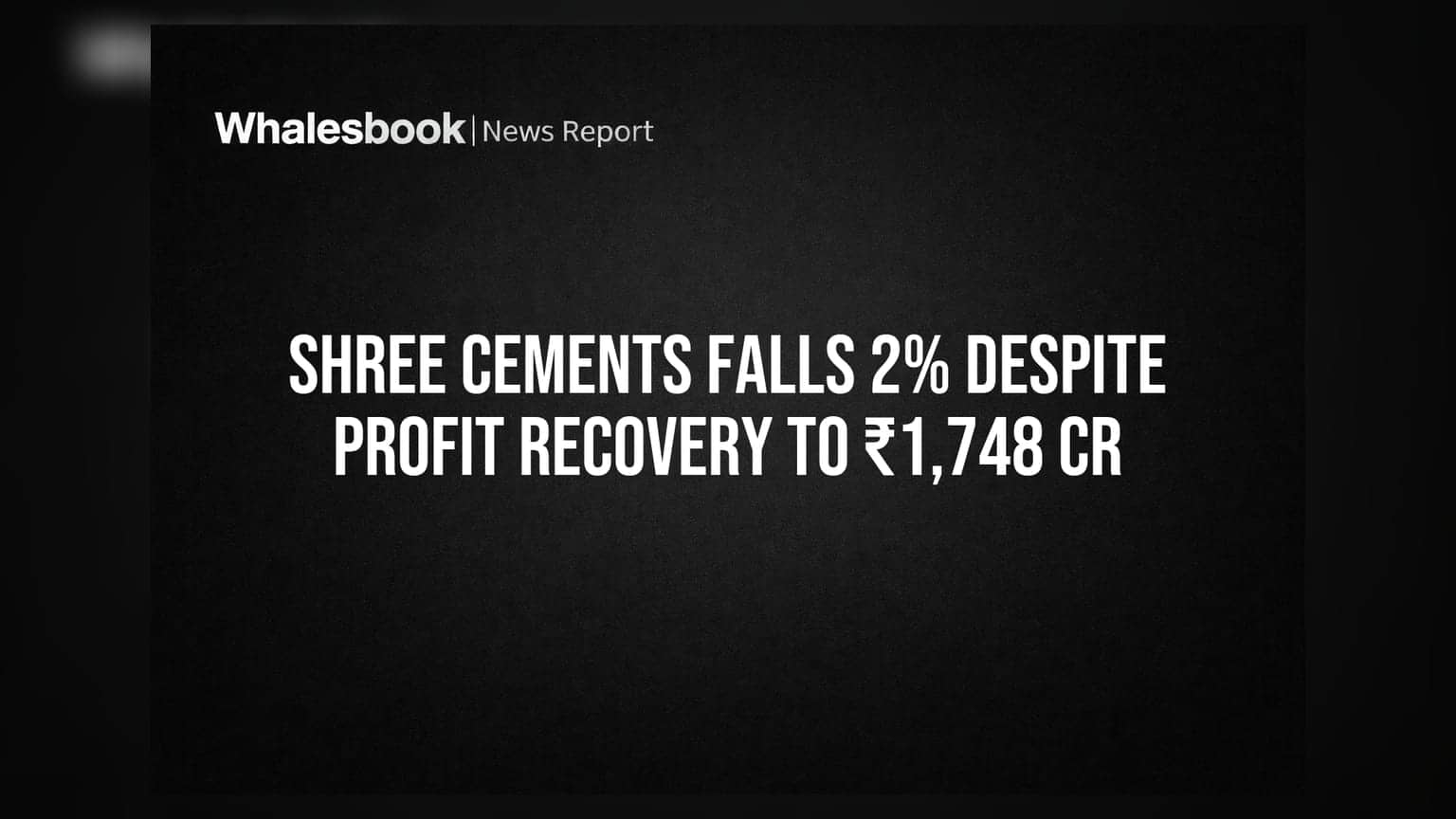 Shree Cements Share: प्रॉफिट सुधरा फिर भी शेयर **2%** गिरा, जानें वजह