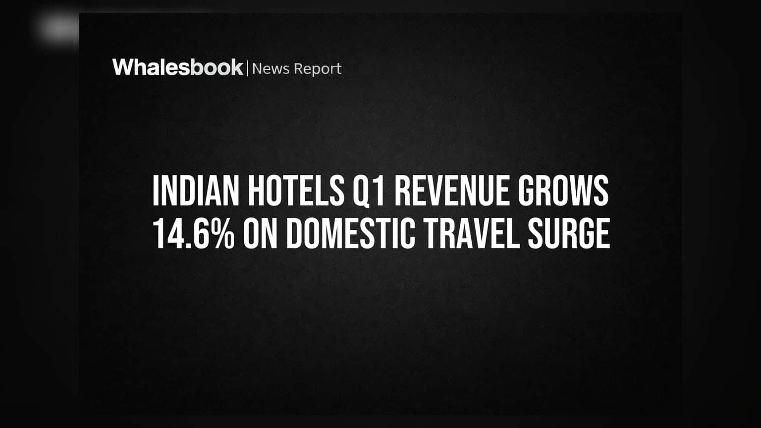 Indian Hotels Share Price: घरेलू टूरिज्म की बहार! Q1 में 14.6% बढ़ा रेवेन्यू, शेयर में तेजी के आसार