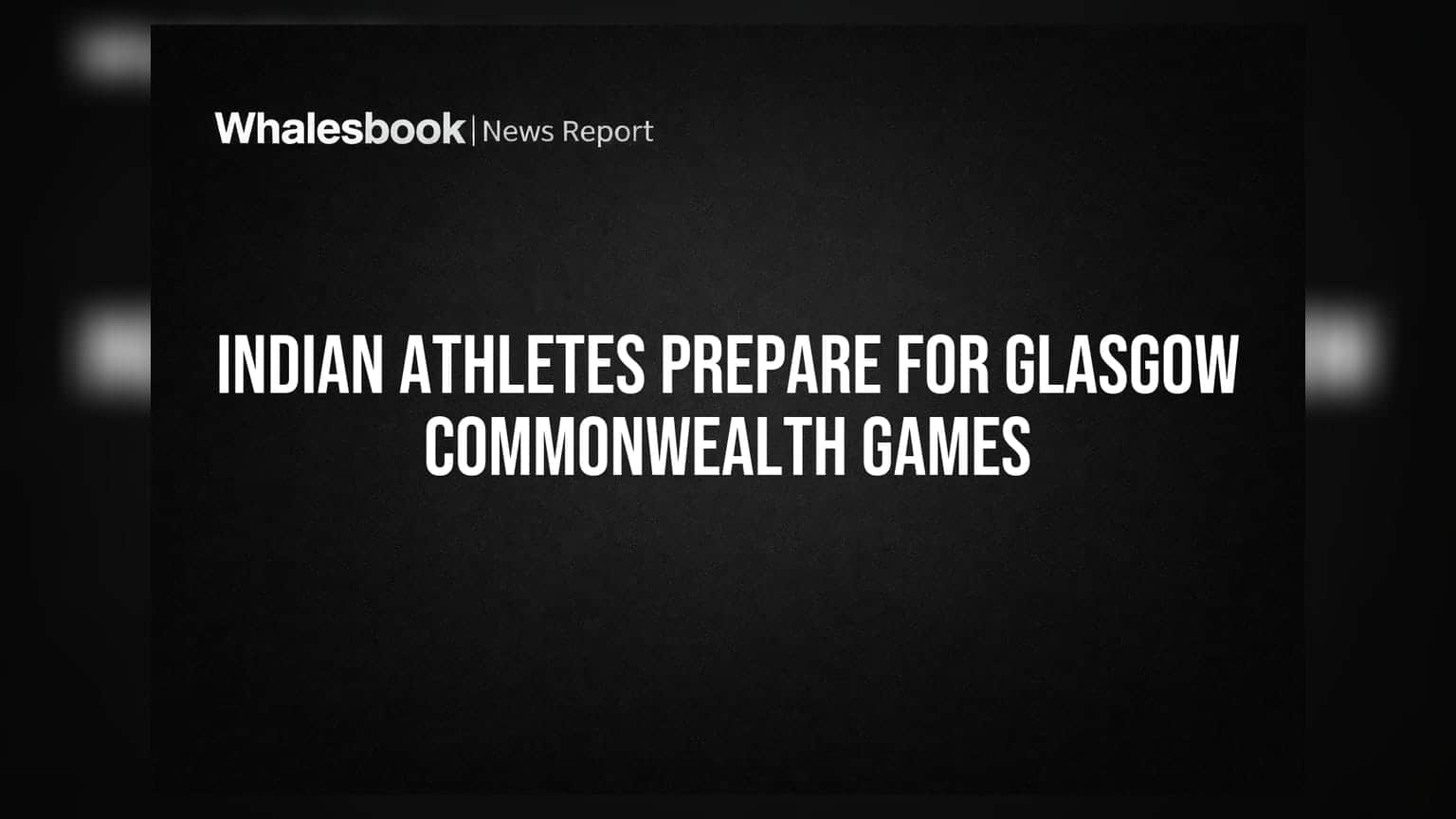 Glasgow Commonwealth Games: ਭਾਰਤੀ ਐਥਲੀਟਾਂ ਦਾ ਵੱਡਾ ਐਲਾਨ, ਸੱਟਾਂ ਤੋਂ ਬਾਅਦ ਹੋਣਗੇ ਮੁਕਾਬਲੇ 'ਚ