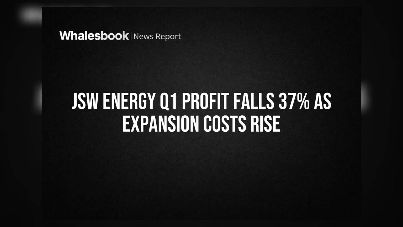JSW Energy शेअरमध्ये घसरण! पहिल्या तिमाहीत नफा 37% घटला