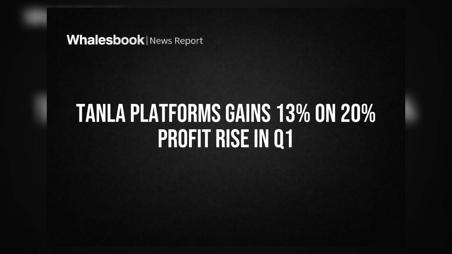 Tanla Platforms Gains 13% On 20% Profit Rise in Q1